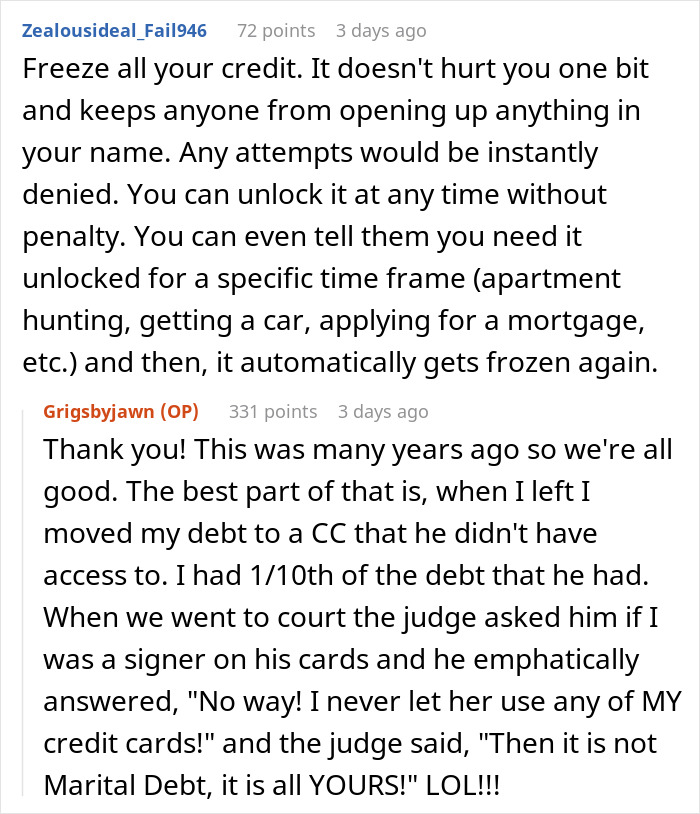 Reddit comments discussing credit management and a woman moving out while her ex was at work. Reddit comments discussing credit management and a woman moving out while her ex was at work.