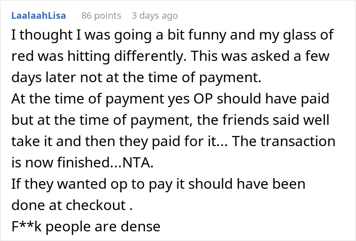 Text exchange about a woman not paying for a meal friends took; discussion on fairness and responsibility. Text exchange about a woman not paying for a meal friends took; discussion on fairness and responsibility.