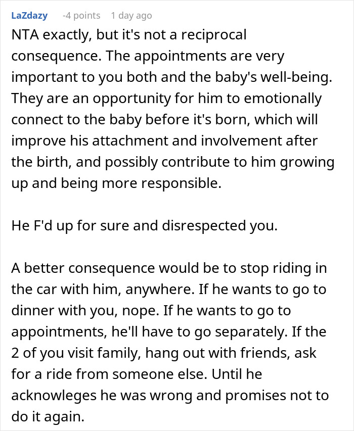 Reddit comment discussing husband's behavior at pregnancy appointments and consequences for disrespect. Reddit comment discussing husband's behavior at pregnancy appointments and consequences for disrespect.