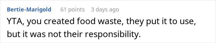 Reddit comment criticizing a woman for not paying for a meal friends took home, mentioning food waste responsibility. Reddit comment criticizing a woman for not paying for a meal friends took home, mentioning food waste responsibility.