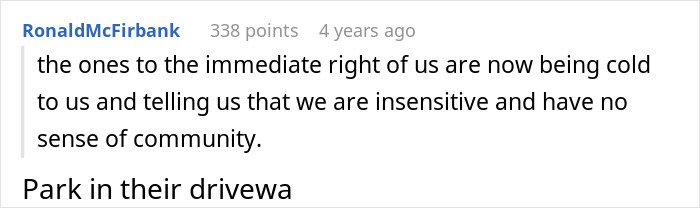 Text from Reddit comment discussing neighbor and driveway parking dispute. Text from Reddit comment discussing neighbor and driveway parking dispute.