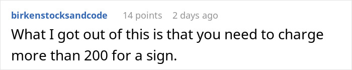 A comment suggesting charging more than $200 for a sign, related to a bridezilla refund request discussion. A comment suggesting charging more than $200 for a sign, related to a bridezilla refund request discussion.