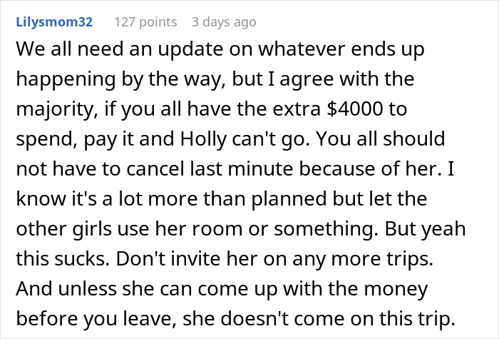 Text post discussing a woman's refusal to cover vacation costs for a friend who canceled last minute. Text post discussing a woman's refusal to cover vacation costs for a friend who canceled last minute.