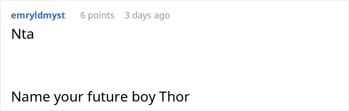 Comment suggesting the baby name Thor, related to family and choice of names. Comment suggesting the baby name Thor, related to family and choice of names.
