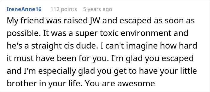 Comment discussing escaping a toxic religious environment related to sexuality. Conversation about a brother's well-being. Comment discussing escaping a toxic religious environment related to sexuality. Conversation about a brother's well-being.