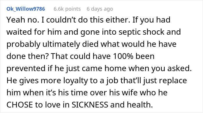 Comment discussing a husband prioritizing work over responding to wife's emergency call. Comment discussing a husband prioritizing work over responding to wife's emergency call.