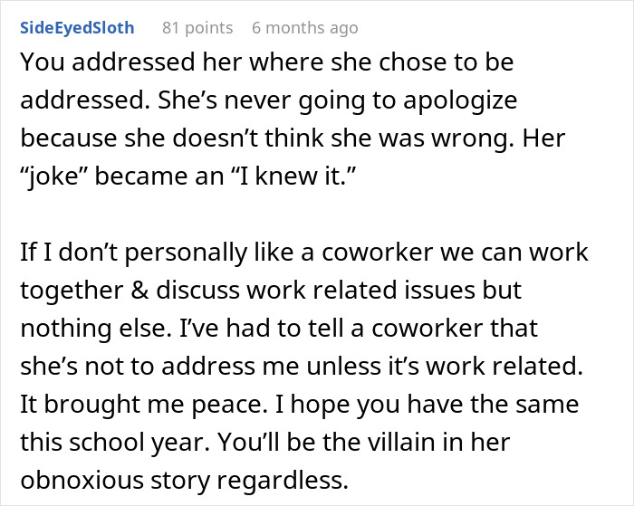 Comment discussing a coworker addressing her wrongly, leading to confrontation about privacy and boundaries. Comment discussing a coworker addressing her wrongly, leading to confrontation about privacy and boundaries.