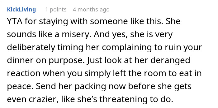 Comment criticizing the man's decision to stay with his nagging girlfriend. Comment criticizing the man's decision to stay with his nagging girlfriend.