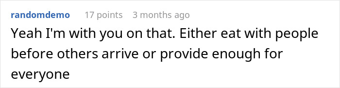 Comment discussing etiquette on sharing food and ensuring enough for everyone. Comment discussing etiquette on sharing food and ensuring enough for everyone.