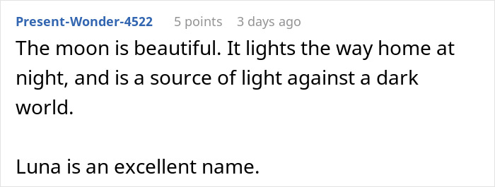 Comment praising the name Luna, saying it symbolizes beauty and light. Comment praising the name Luna, saying it symbolizes beauty and light.