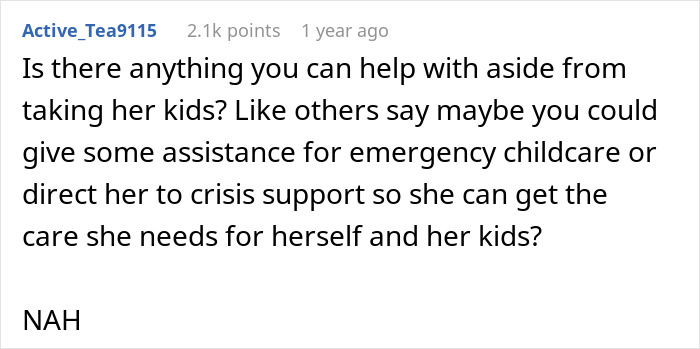 Comment suggesting emergency childcare and crisis support during a tough conversation. Comment suggesting emergency childcare and crisis support during a tough conversation.
