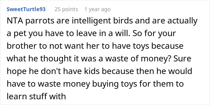 Comment discussing parrots as intelligent pets with mention of toys and financial responsibility. Comment discussing parrots as intelligent pets with mention of toys and financial responsibility.