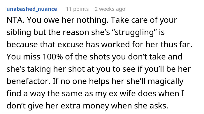 Reddit comment discussing financial responsibility towards an ex-wife and sibling. Reddit comment discussing financial responsibility towards an ex-wife and sibling.