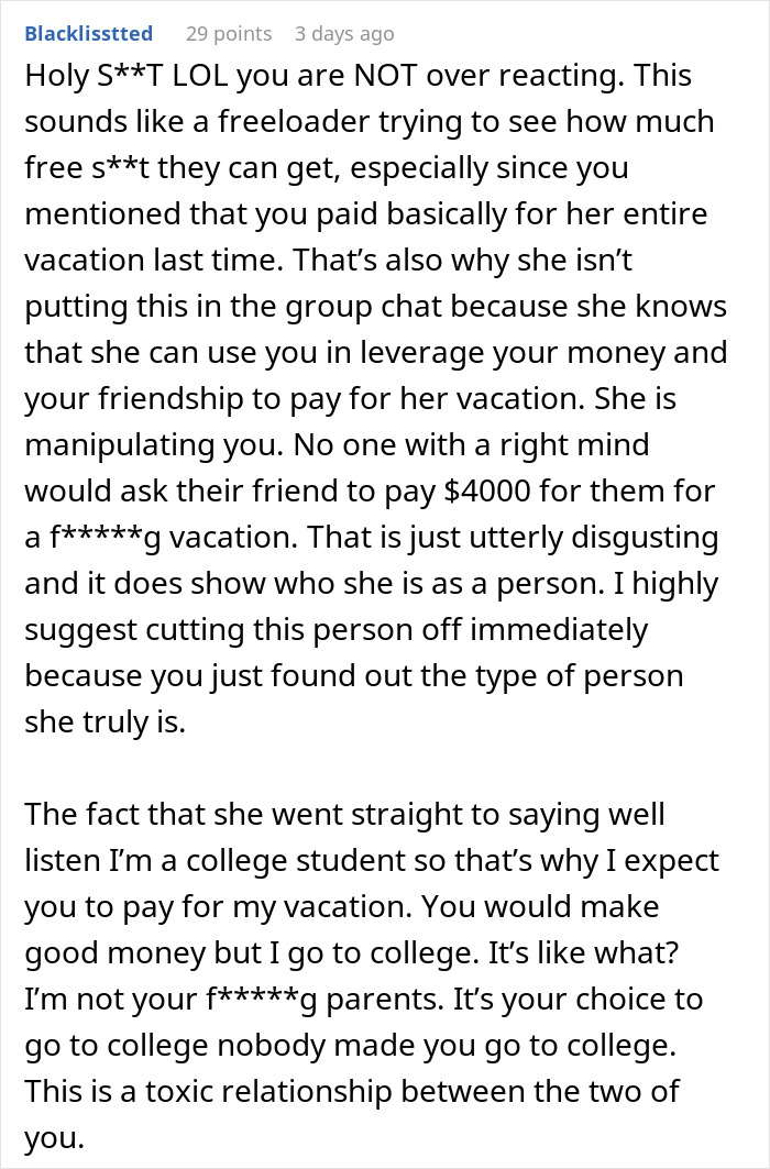 Text of a discussion about a woman refusing to cover her friend’s vacation costs. Text of a discussion about a woman refusing to cover her friend’s vacation costs.