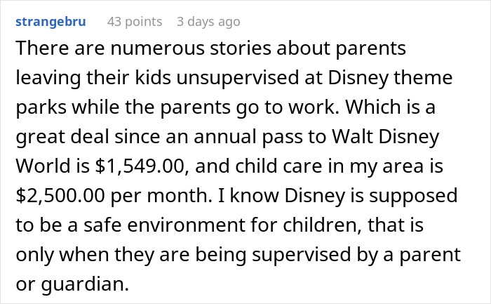Comment discussing unsupervised kids at Disney theme parks, comparing costs of annual passes and child care. Comment discussing unsupervised kids at Disney theme parks, comparing costs of annual passes and child care.