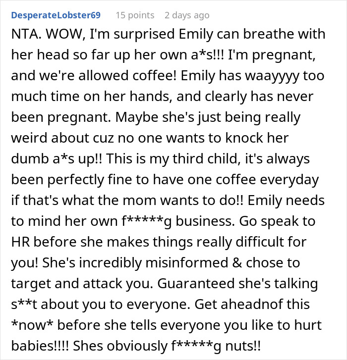 A commenter defends a woman buying coffee for her pregnant coworker against another colleague's criticism. A commenter defends a woman buying coffee for her pregnant coworker against another colleague's criticism.