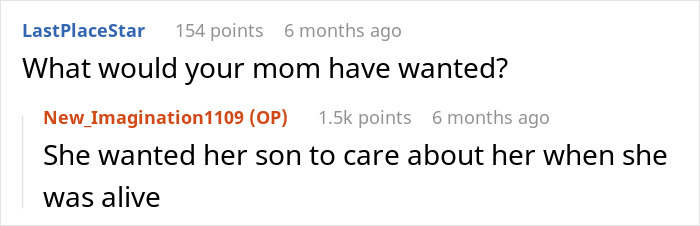 Reddit comment thread discussing a mom wanting her son's care while alive. Reddit comment thread discussing a mom wanting her son's care while alive.