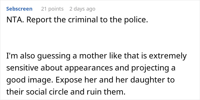 Comment advising to report the theft and expose the woman and daughter to their social circle. Comment advising to report the theft and expose the woman and daughter to their social circle.