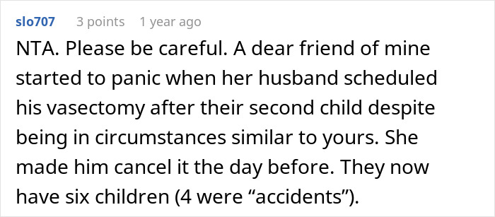 Text from a user sharing a story about vasectomy discussions and family planning consequences. Text from a user sharing a story about vasectomy discussions and family planning consequences.