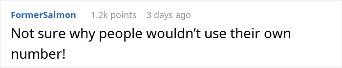 Comment reads, "Not sure why people wouldn’t use their own number!" related to phone number reservation issue. Comment reads, "Not sure why people wouldn’t use their own number!" related to phone number reservation issue.