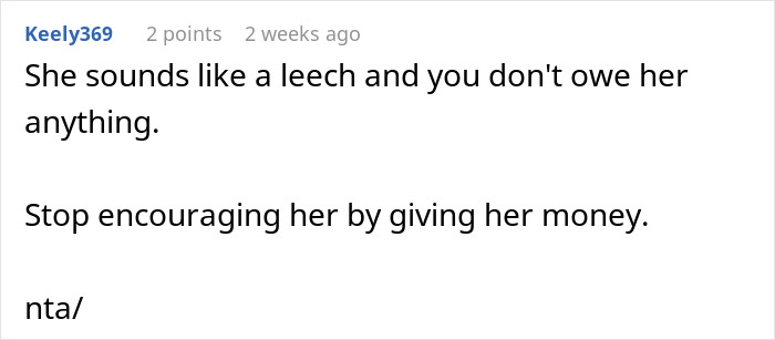 Comment discussing dad’s ex-wife and son asking for rent help, advising against giving them money. Comment discussing dad’s ex-wife and son asking for rent help, advising against giving them money.