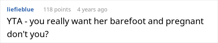 Comment on returning wife shoes, sarcastically mentioning barefoot and pregnant. Comment on returning wife shoes, sarcastically mentioning barefoot and pregnant.