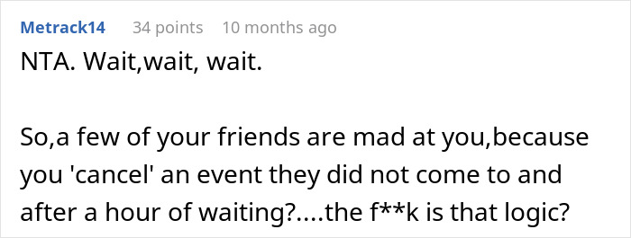Comment discussing a woman's decision to cancel birthday dinner after being stood up by friends, questioning the backlash. Comment discussing a woman's decision to cancel birthday dinner after being stood up by friends, questioning the backlash.