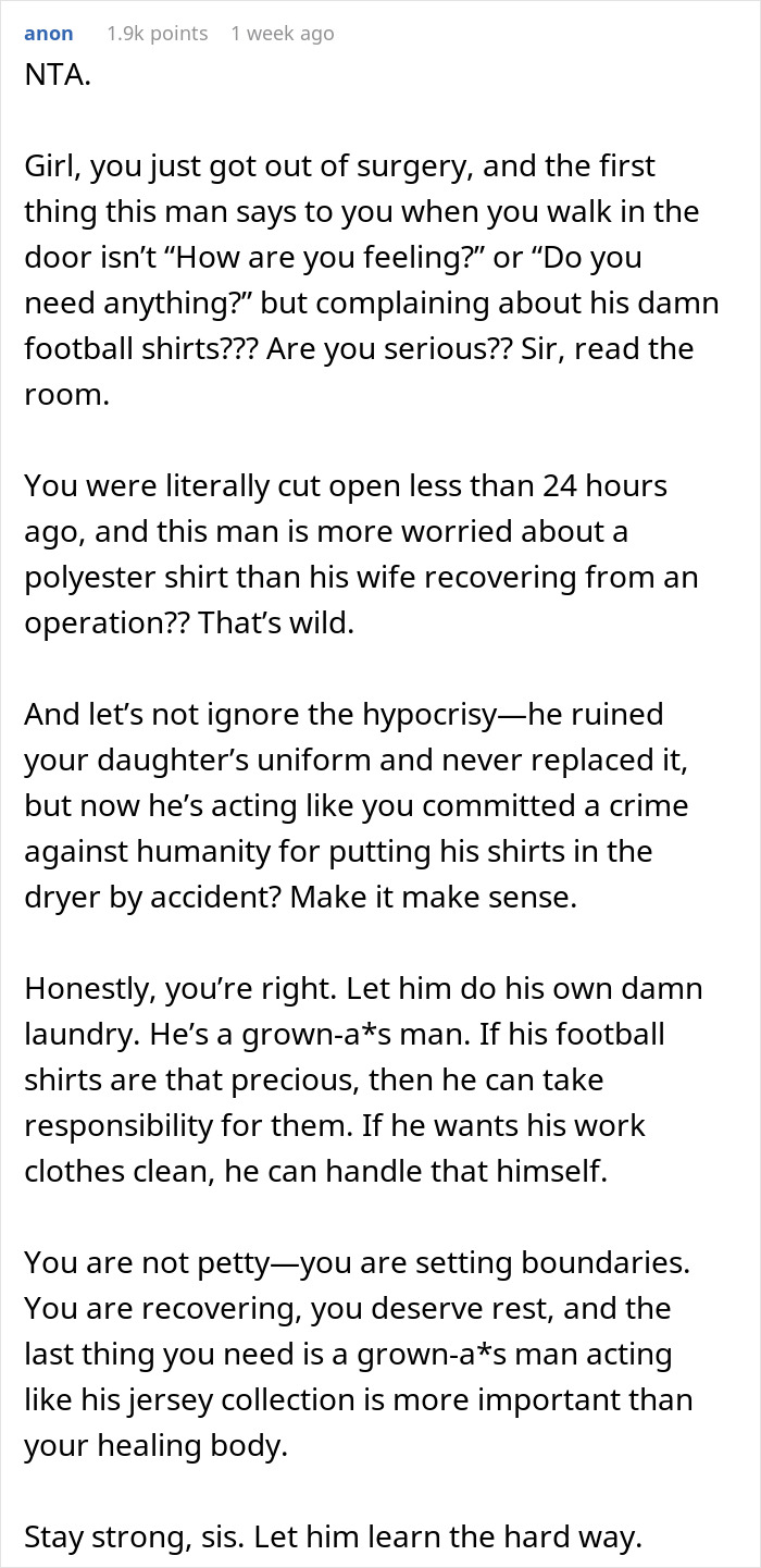 Text discussing a man prioritizing laundry over wife's surgery recovery, causing her frustration. Text discussing a man prioritizing laundry over wife's surgery recovery, causing her frustration.
