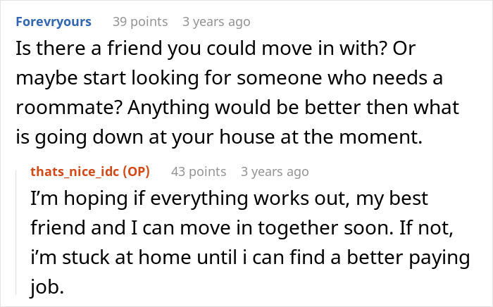 Reddit comments discuss moving out, with advice and plans about living arrangements. Reddit comments discuss moving out, with advice and plans about living arrangements.
