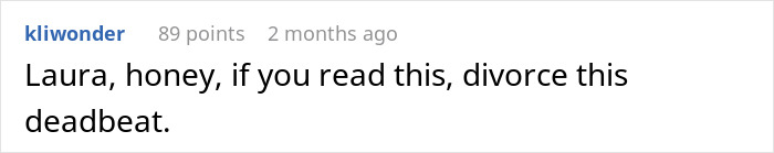 Comment criticizing a husband for not being home and suggesting divorce. Comment criticizing a husband for not being home and suggesting divorce.