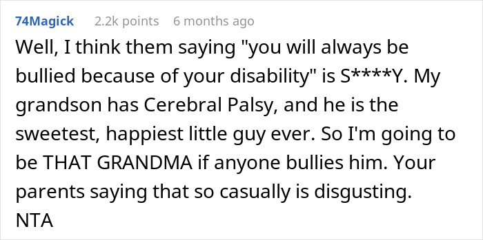 Comment discussing disability and bullying, expressing protective feelings for a grandson with cerebral palsy. Comment discussing disability and bullying, expressing protective feelings for a grandson with cerebral palsy.
