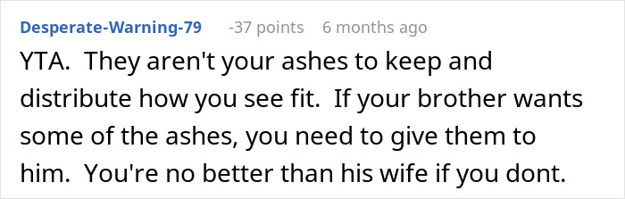 Reddit comment discussing ashes and family tensions over distribution. Reddit comment discussing ashes and family tensions over distribution.