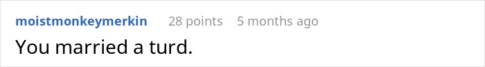 Reddit comment saying "You married a t**d" in response to wife's discovery about coworkers' game. Reddit comment saying "You married a t**d" in response to wife's discovery about coworkers' game.