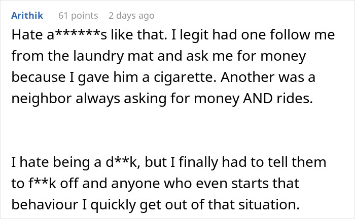 Reddit comment discussing a neighbor frequently asking for loans and rides. Reddit comment discussing a neighbor frequently asking for loans and rides.
