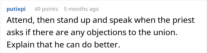 Reddit comment advising to object at a wedding, suggesting the fiancé deserves better. Reddit comment advising to object at a wedding, suggesting the fiancé deserves better.