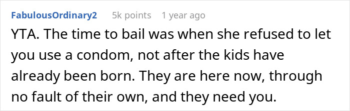 Comment discussing a dad refusing to help with newborn twins after vasectomy refusal. Comment discussing a dad refusing to help with newborn twins after vasectomy refusal.