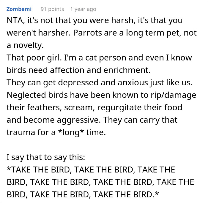 Reddit comment about parrot care and pet parenting advice. Reddit comment about parrot care and pet parenting advice.