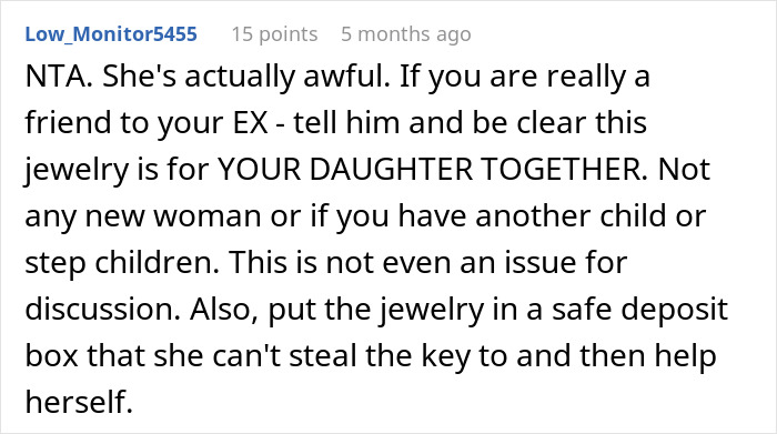 Comment discussing woman demanding jewelry from boyfriend's stepdaughter and mother's refusal. Comment discussing woman demanding jewelry from boyfriend's stepdaughter and mother's refusal.