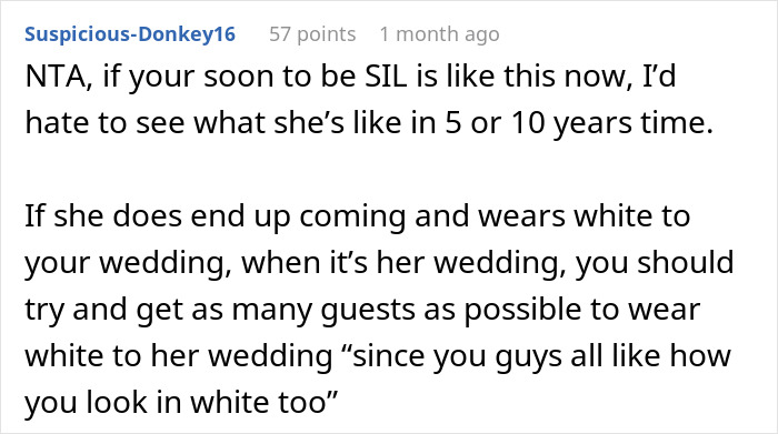 Reddit user advises a bride about dealing with someone planning to wear white to her wedding. Reddit user advises a bride about dealing with someone planning to wear white to her wedding.