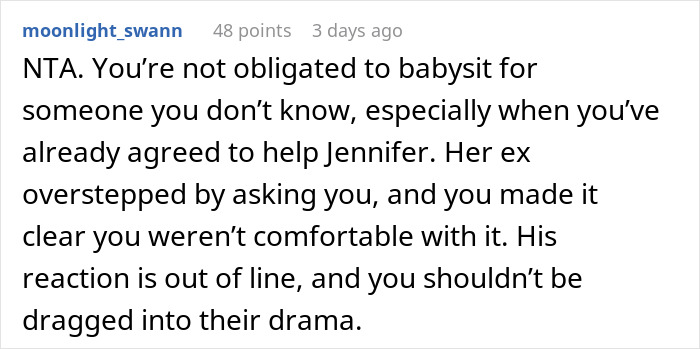 Reddit comment discussing babysitting obligations and handling drama with an ex. Reddit comment discussing babysitting obligations and handling drama with an ex.