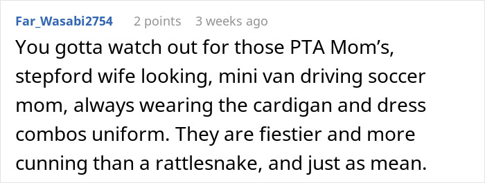 Reddit comment about dealing with a stereotypical, difficult PTA soccer mom. Reddit comment about dealing with a stereotypical, difficult PTA soccer mom.