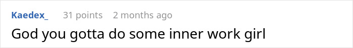 Comment on internet advice rejection, suggesting inner work for improvement. Comment on internet advice rejection, suggesting inner work for improvement.