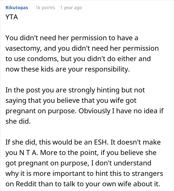 Text criticizing a dad for not helping with twins after wife denied his vasectomy. Text criticizing a dad for not helping with twins after wife denied his vasectomy.