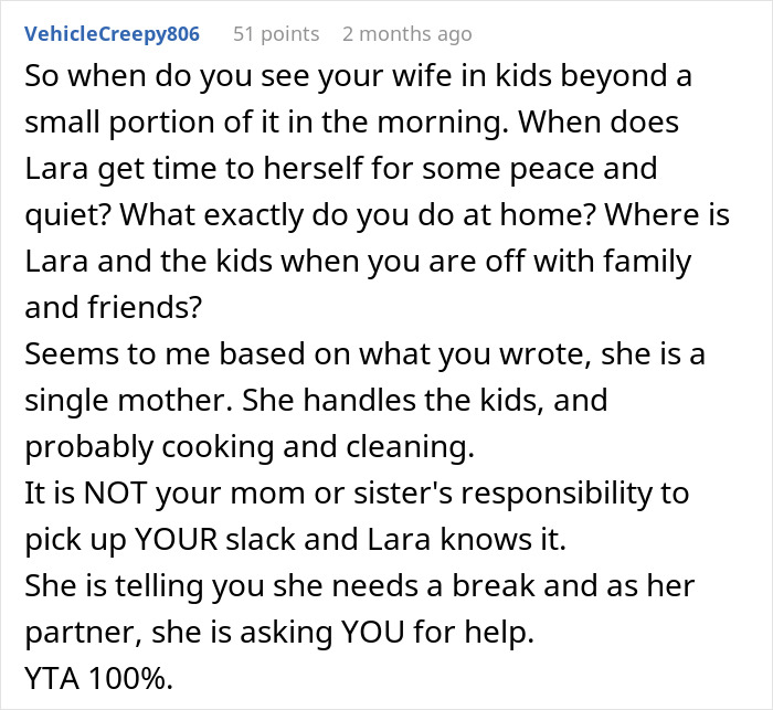 Comment criticizing a husband for not being home and helping with kids and chores. Comment criticizing a husband for not being home and helping with kids and chores.