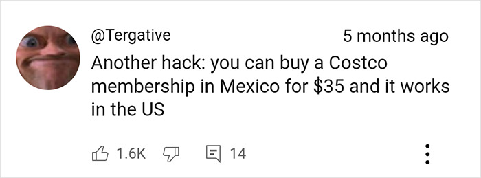 Comment reveals a Costco shopping hack about buying cheaper membership in Mexico for use in the US. Comment reveals a Costco shopping hack about buying cheaper membership in Mexico for use in the US.