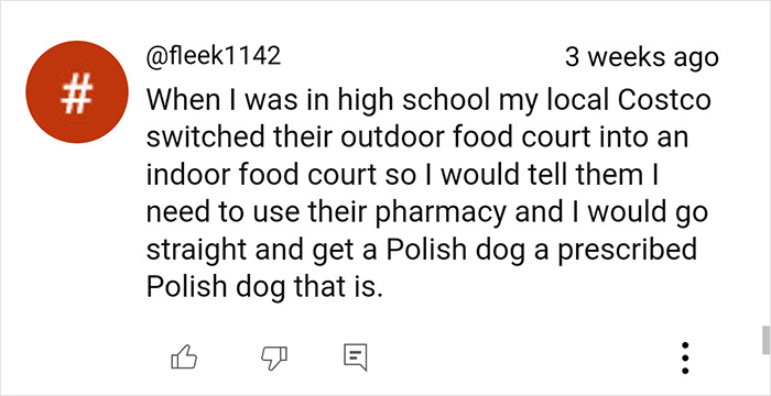 Comment about a Costco food court hack, mentioning getting a Polish dog. Comment about a Costco food court hack, mentioning getting a Polish dog.