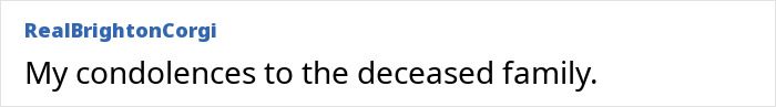 Condolences message in online comment mentioning a deceased passenger on a flight. Condolences message in online comment mentioning a deceased passenger on a flight.