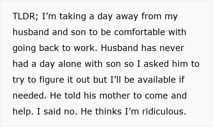 Text discussing a husband's reluctance to take care of an infant son alone, prompting a family disagreement. Text discussing a husband's reluctance to take care of an infant son alone, prompting a family disagreement.
