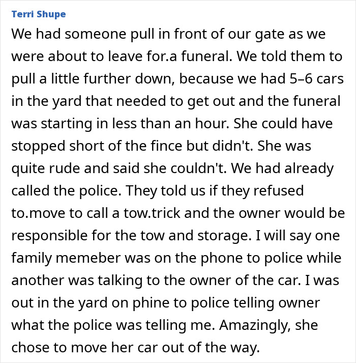 Text image describing an incident where a car blocks access for a funeral; police involvement leads to resolution for entitled individuals. Text image describing an incident where a car blocks access for a funeral; police involvement leads to resolution for entitled individuals.