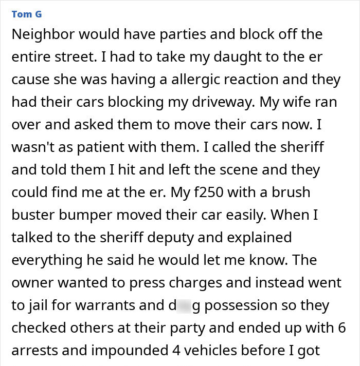 Text recounting an incident of neighbors blocking a driveway, leading to emergency vehicle obstruction and legal consequences. Text recounting an incident of neighbors blocking a driveway, leading to emergency vehicle obstruction and legal consequences.